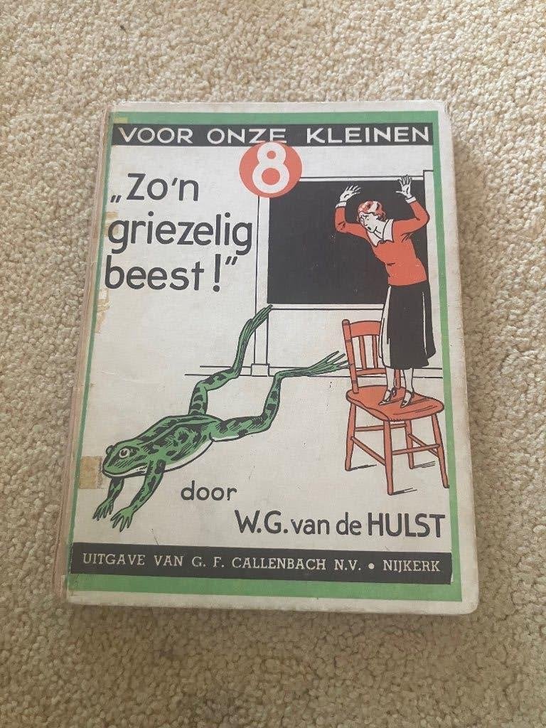 Zo'n griezelig  beest W.G. van de Hulst oud leesboekje, Ophalen of Verzenden, Gelezen, Fictie algemeen