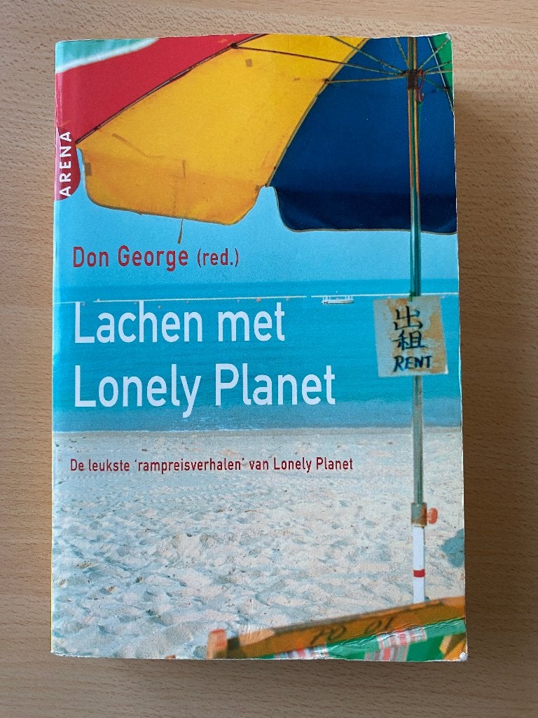 Lachen Met Lonely Planet (Don George), Boeken, Reisverhalen, Ophalen of Verzenden, Gelezen, Don George, Europa