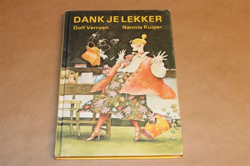 Dank je lekker [1979] — Verhaal, Gedicht, Toneel & Lied, Boeken, Kinderboeken | Jeugd | onder 10 jaar, Gelezen, Fictie algemeen