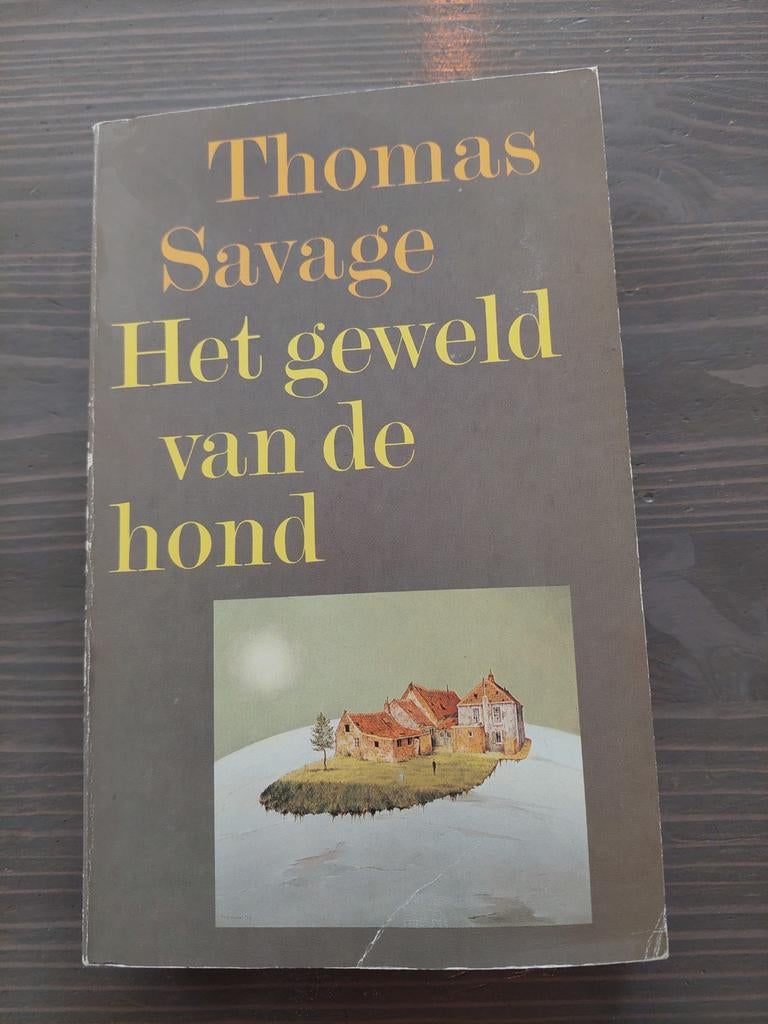 Het geweld van de hond - Thomas Savage, Boeken, Ophalen of Verzenden, Gelezen, Thomas Savage