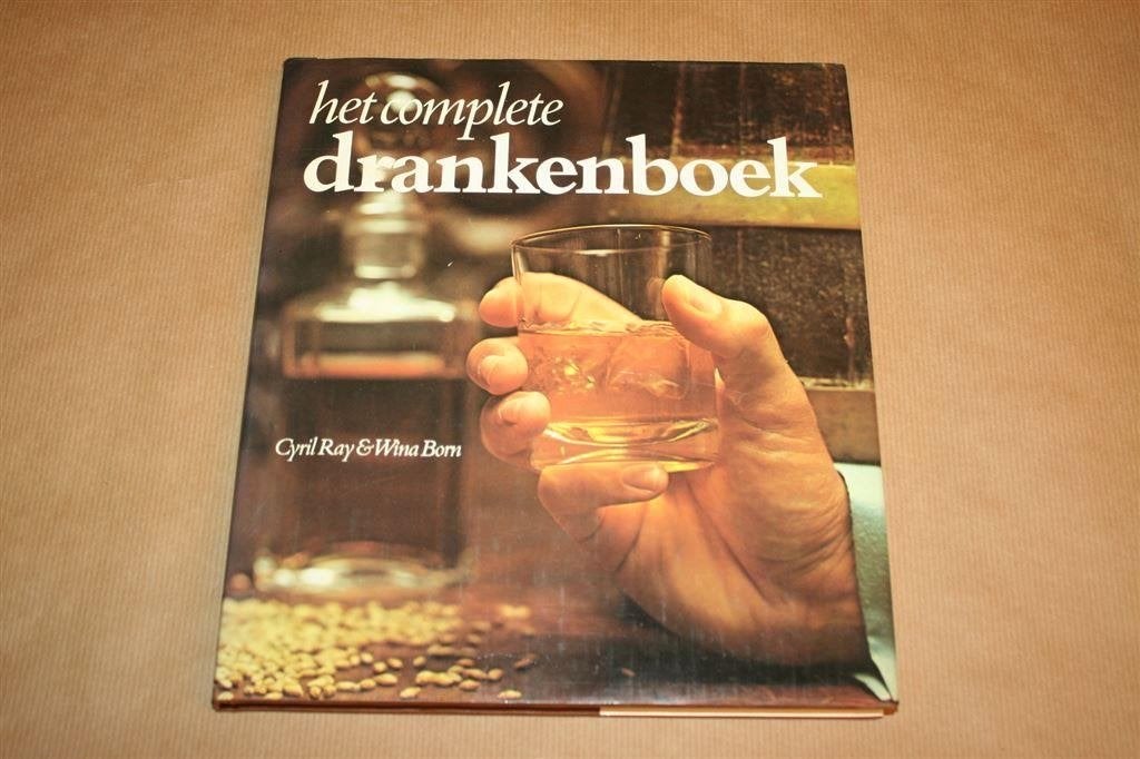 Het complete drankenboek - Cyril Ray & Wina Born, Ophalen of Verzenden, Gelezen