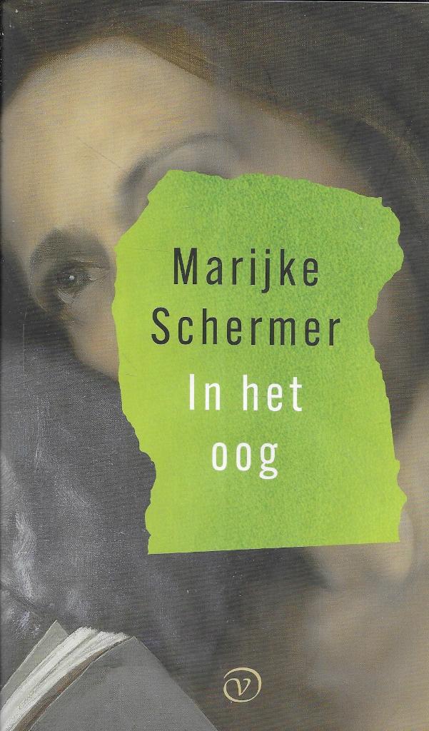 IN HET OOG DOOR MARIJKE SCHERMER, Boeken, Ophalen of Verzenden, Zo goed als nieuw, Nederland, MARIJKE SCHERMER