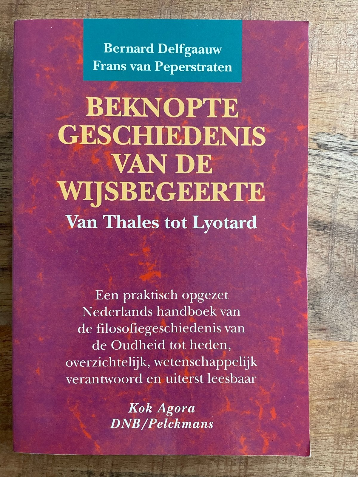 Beknopte Geschiedenis van de Wijsbegeerte, Ophalen of Verzenden, Zo goed als nieuw, Algemeen