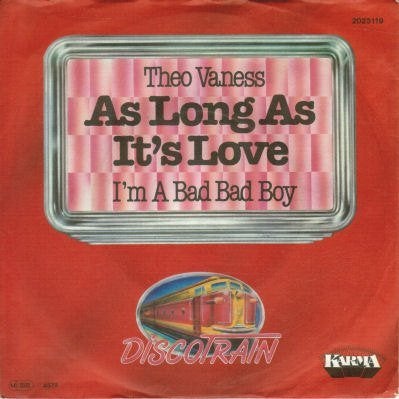 Theo Vaness - As Long As It's Love 1979 E127, Ophalen of Verzenden, Gebruikt, 7 inch, Pop