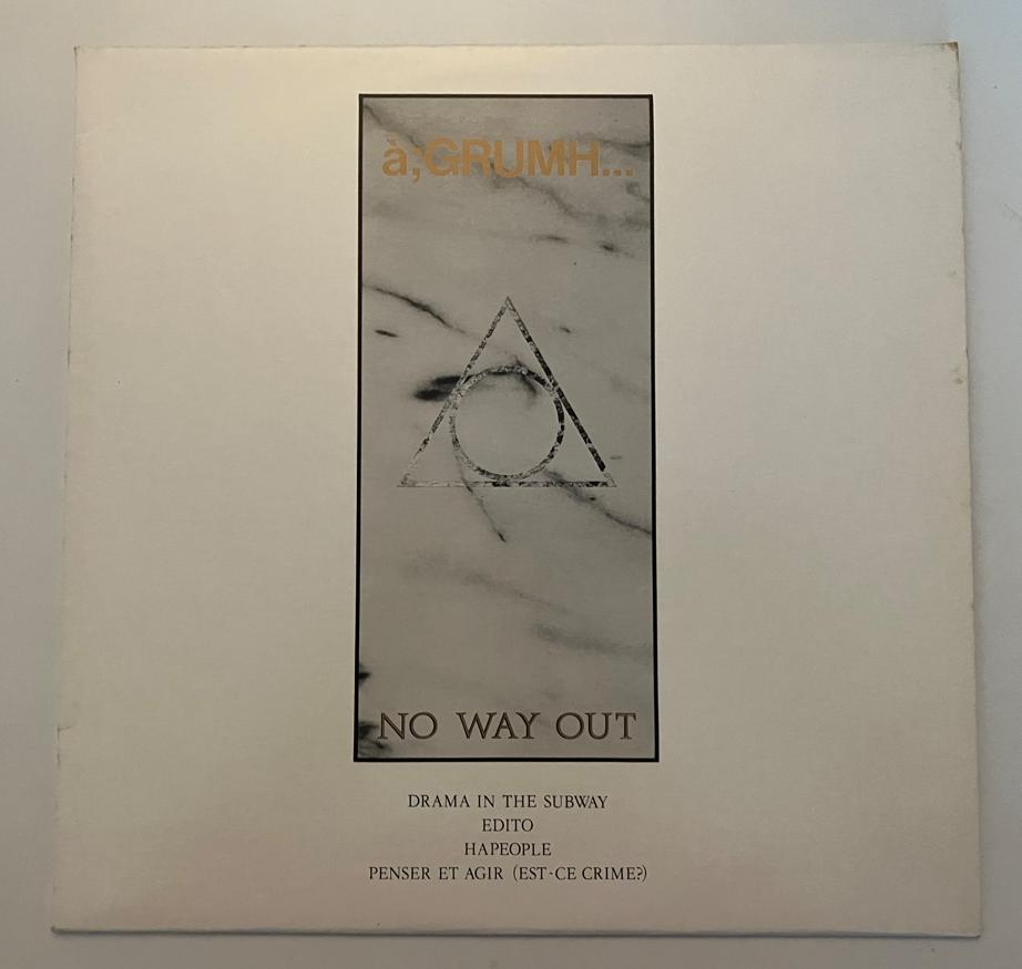VINYL 1986   à;GRUMH... ‎– No Way Out, Verzenden, 1980 - 1989, Zo goed als nieuw, Overige genres