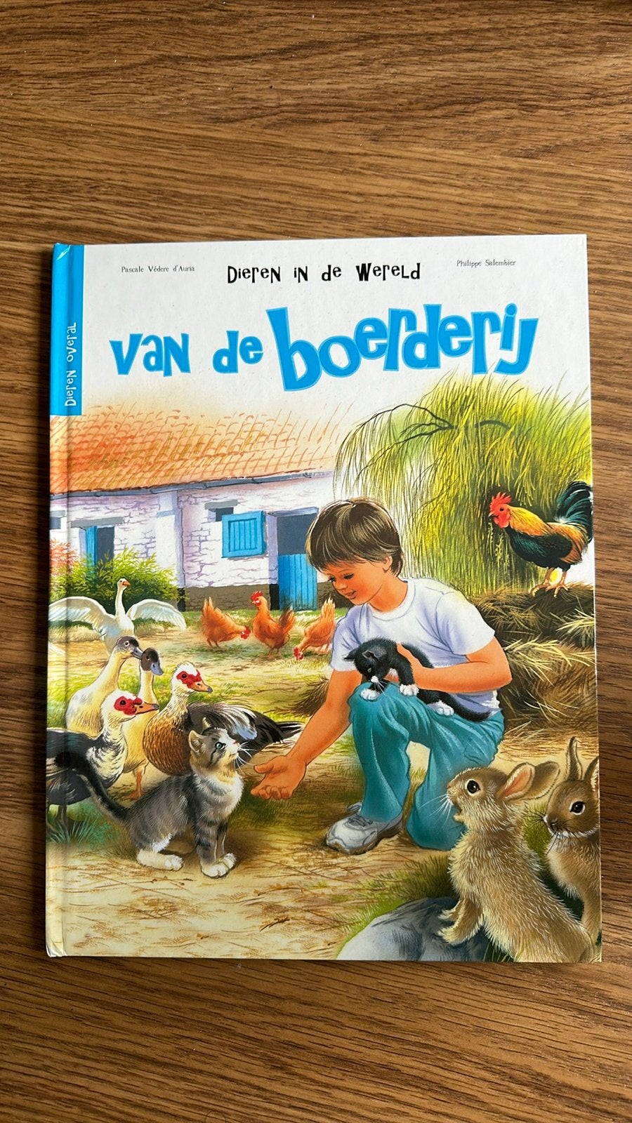 Dieren in de Wereld: Van de boerderij - Kinderboek, Ophalen of Verzenden, Gelezen, Non-fictie