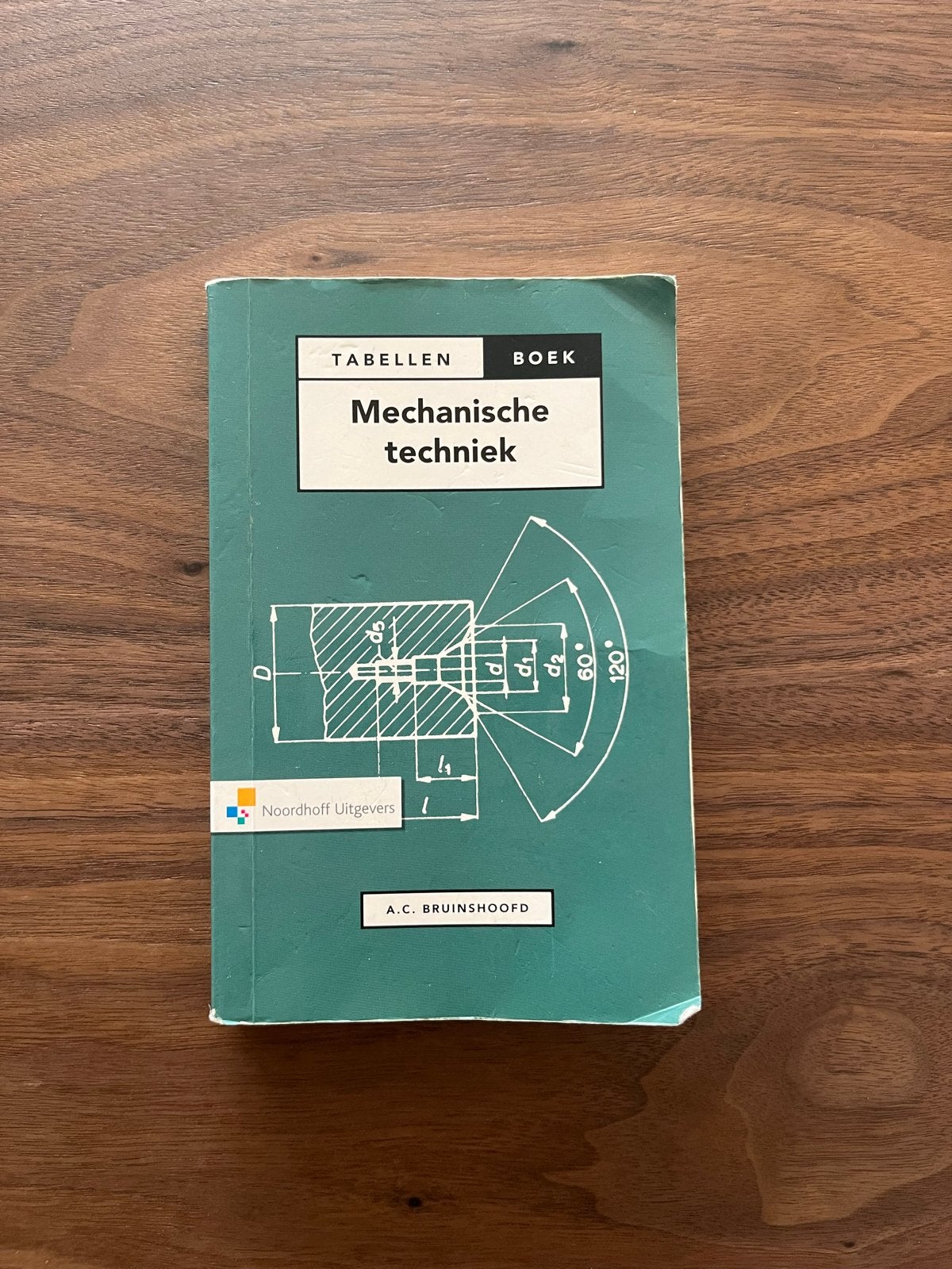 Tabellenboek Mechanische Techniek - A.C. Bruinshoofd, Boeken, Ophalen, Gelezen, Werktuigbouwkunde