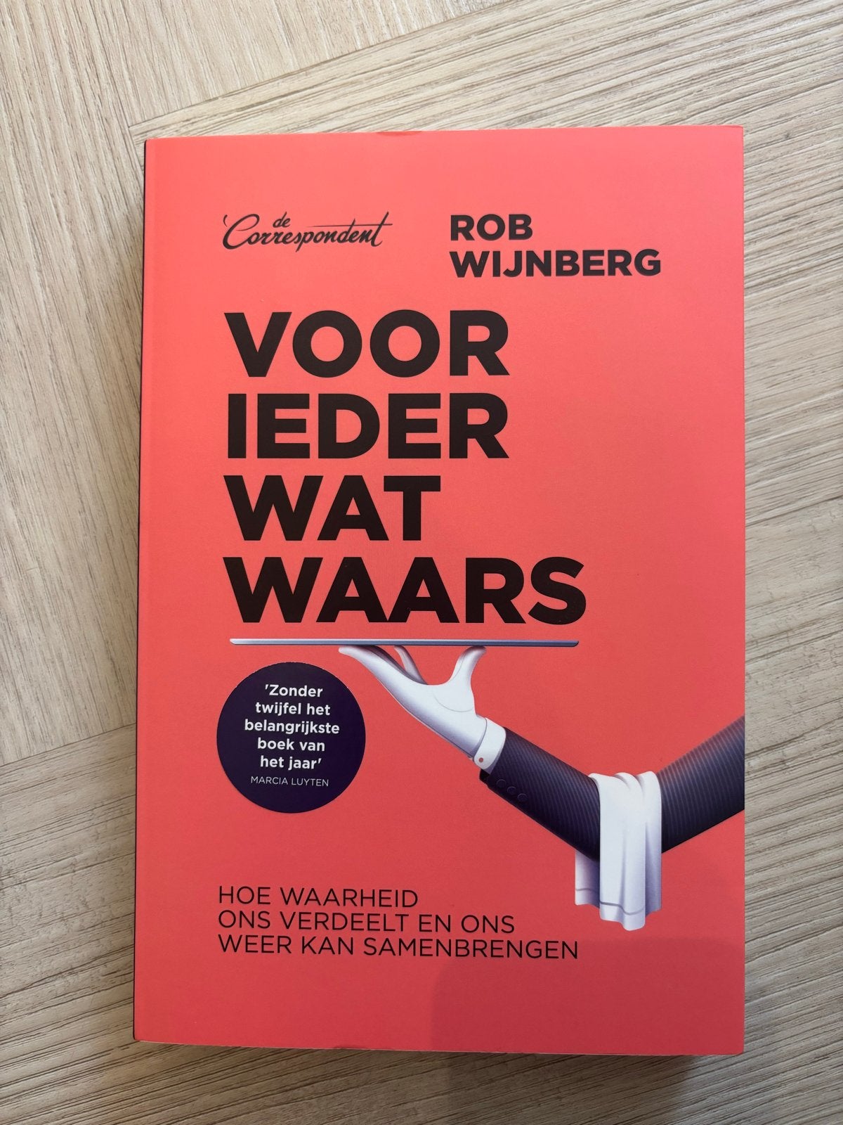Voor Ieder Wat Waars - Rob Wijnberg (De Correspondent), Ophalen of Verzenden, Zo goed als nieuw, Nederland