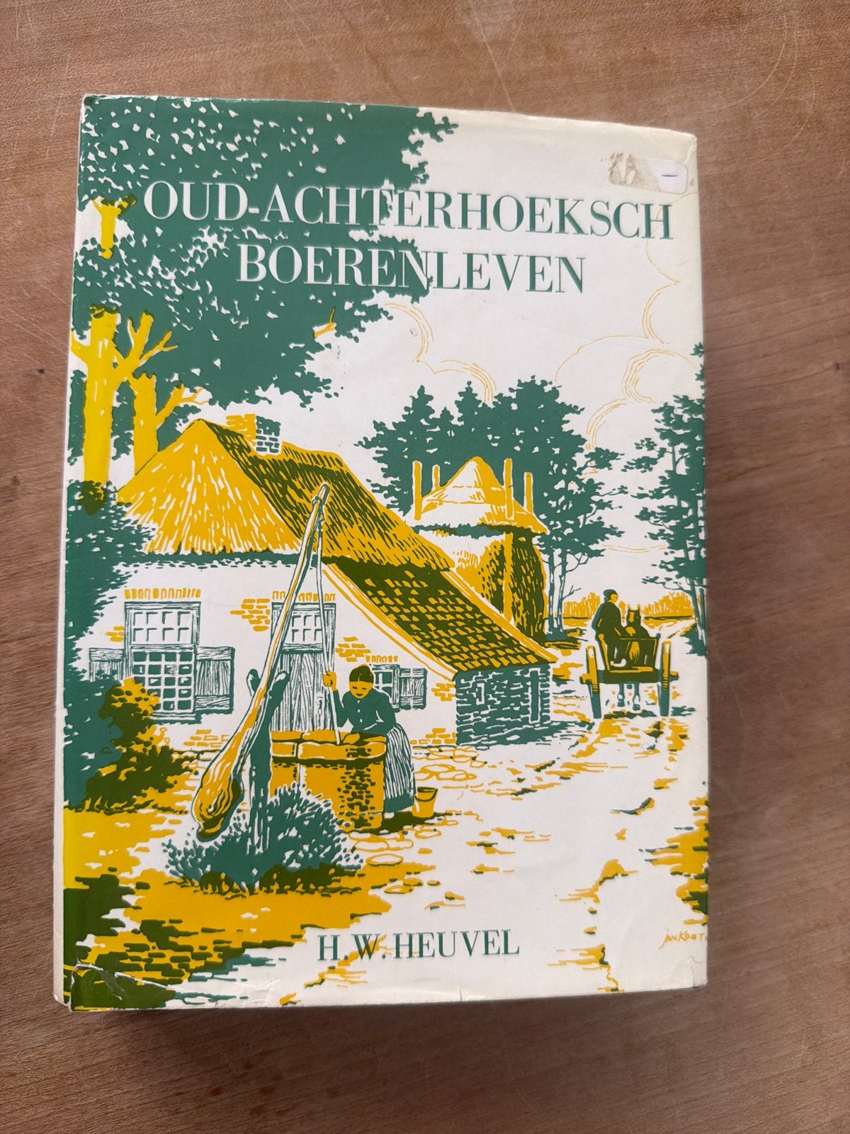 Oud-Achterhoeksch Boerenleven - H.W. Heuvel, Boeken, Ophalen of Verzenden, 20e eeuw of later, Gelezen