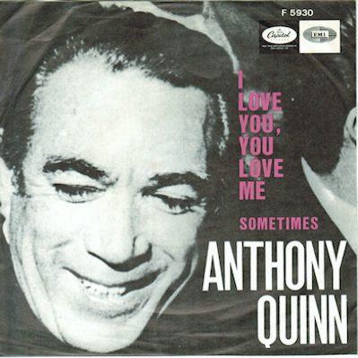 ANTHONY QUINN   1967   PRACHT TOPPER !!! Q042, Gebruikt, 7 inch, Single, Ophalen of Verzenden