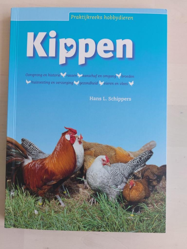 Kippen - Praktijkreeks hobbydieren, Boeken, Ophalen of Verzenden