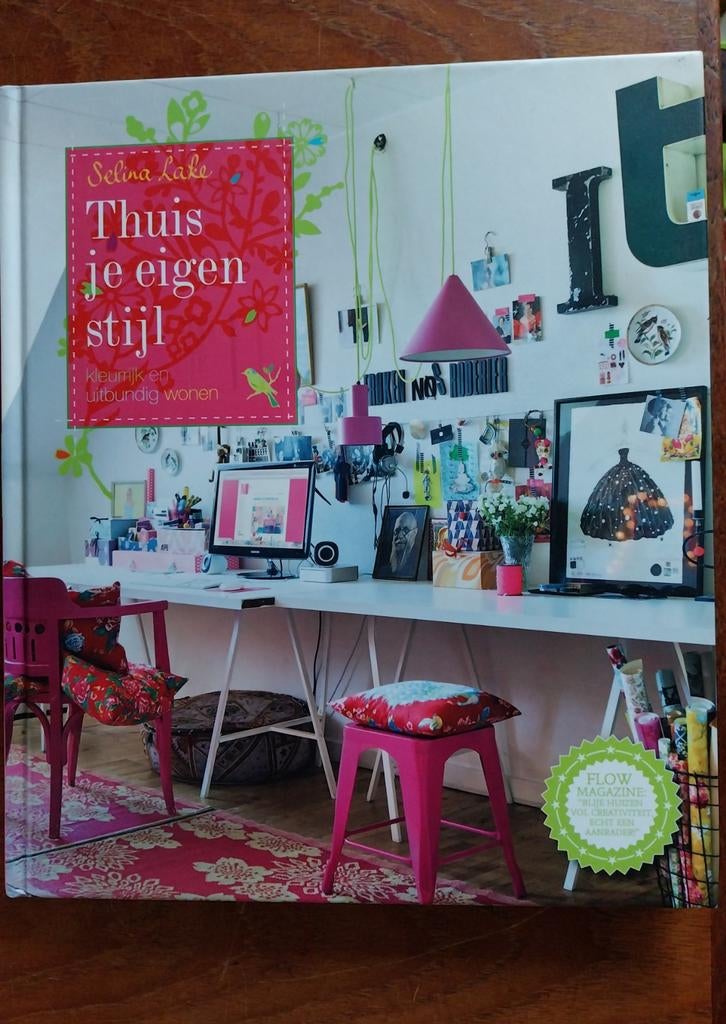 Thuis je eigen stijl van Selina Lake en Tante Brocante, Boeken, Ophalen of Verzenden, Zo goed als nieuw, Interieur en Design