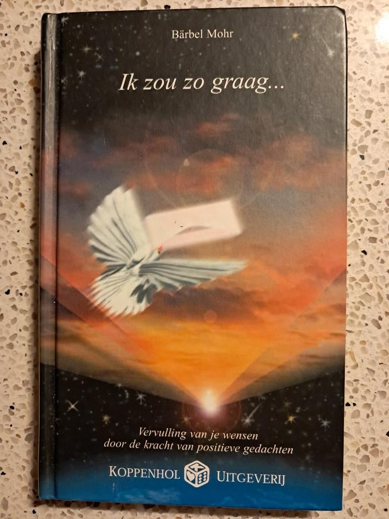 Ik zou zo graag... - Bärbel Mohr, Gelezen, Achtergrond en Informatie, Spiritualiteit algemeen, Ophalen of Verzenden