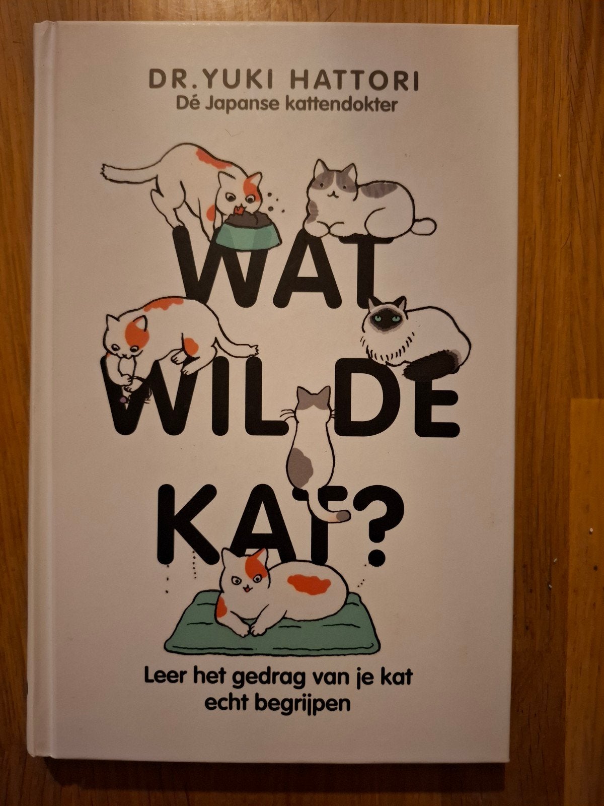 Yuki Hattori - Wat wil de kat?, Yuki Hattori, Ophalen of Verzenden, Zo goed als nieuw, Katten