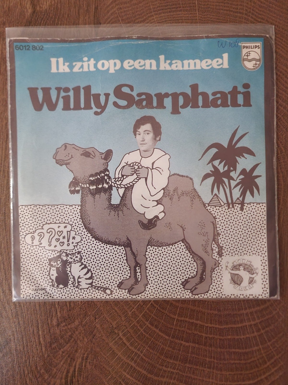 Willy Sarphati - Ik zit op een kameel (Single), Ophalen of Verzenden, Gebruikt, Nederlandstalig