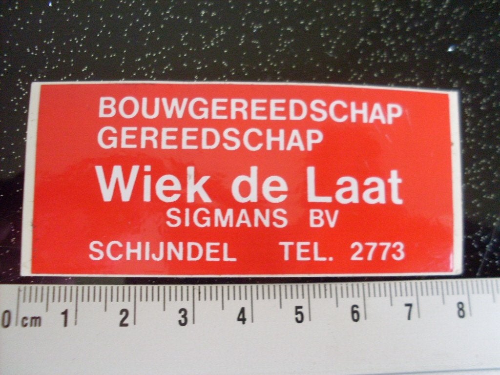 sticker Wiek de Laat sigmans schijndel bouwgereedschap