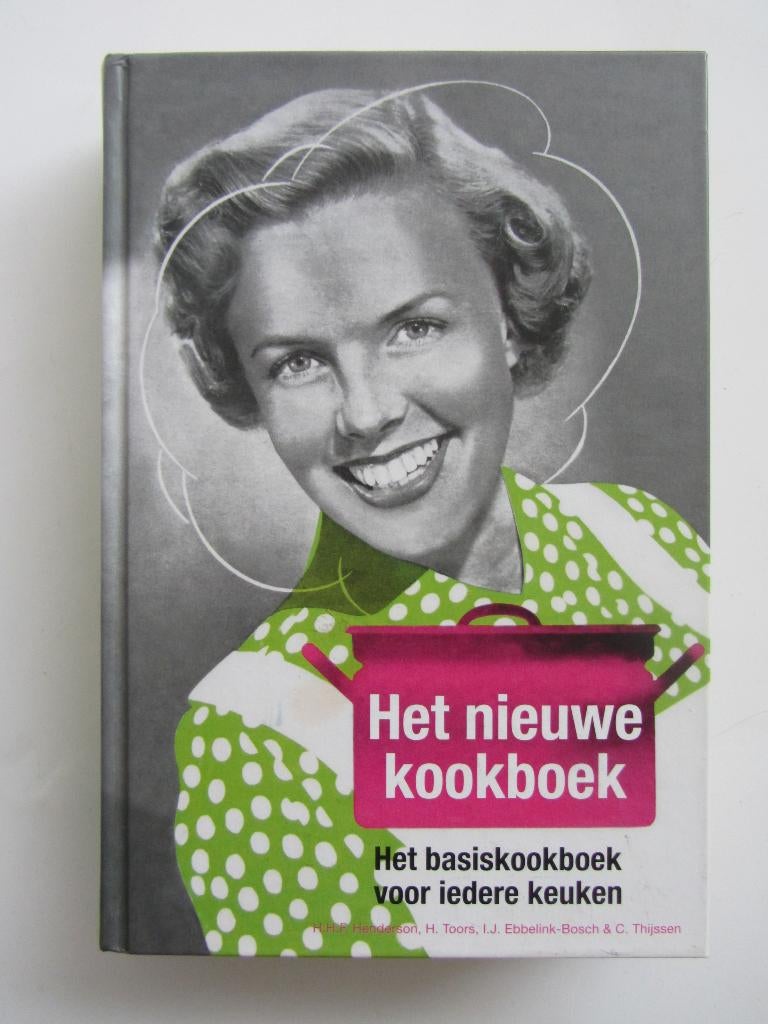 Het nieuwe kookboek - Basiskookboek voor iedere keuken, Boeken, Kookboeken, Ophalen of Verzenden, Zo goed als nieuw, Nederland en België