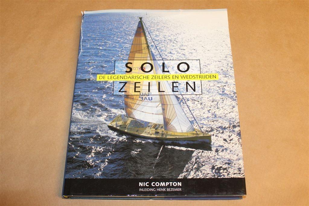 Solo Zeilen — Legendarische Zeilers en Grote Races, Ophalen of Verzenden, Gelezen, Watersport en Hengelsport