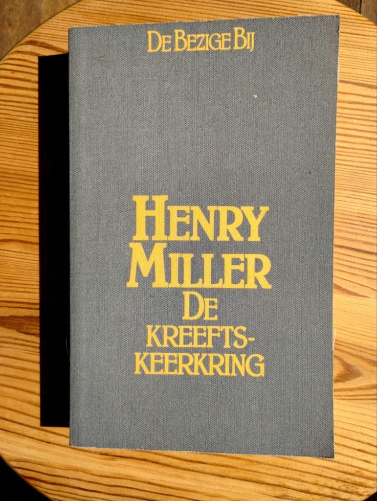 De Kreeftskeerkring - Henry Miller (De Bezige Bij), Ophalen of Verzenden, Gelezen, Henry Miller, Nederland