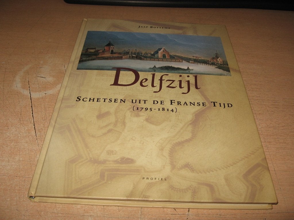 Jaap Bottema      Delfzijl...schetsen uit de Franse tijd, Ophalen of Verzenden, Zo goed als nieuw