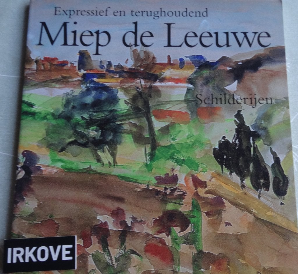 MIEP DE LEEUWE * Schilderijen *, Ophalen of Verzenden, Zo goed als nieuw, Schilder- en Tekenkunst