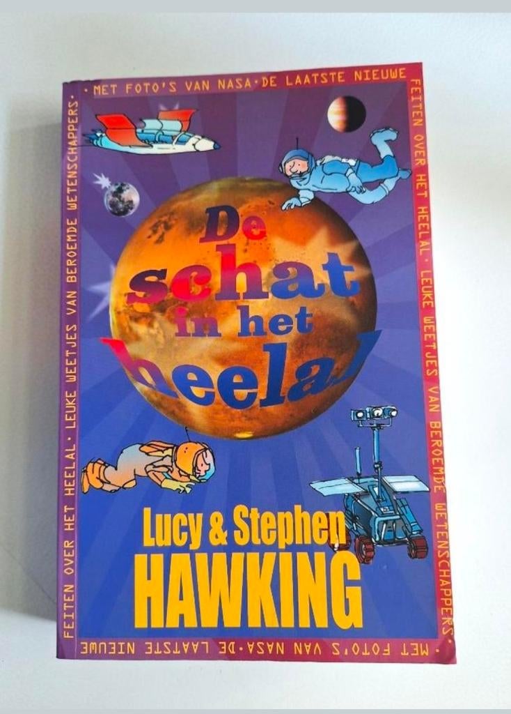 De schat in het heelal - Lucy & Stephen Hawking, Boeken, Ophalen of Verzenden, Zo goed als nieuw, Lucy & Stephen Hawking, Non-fictie