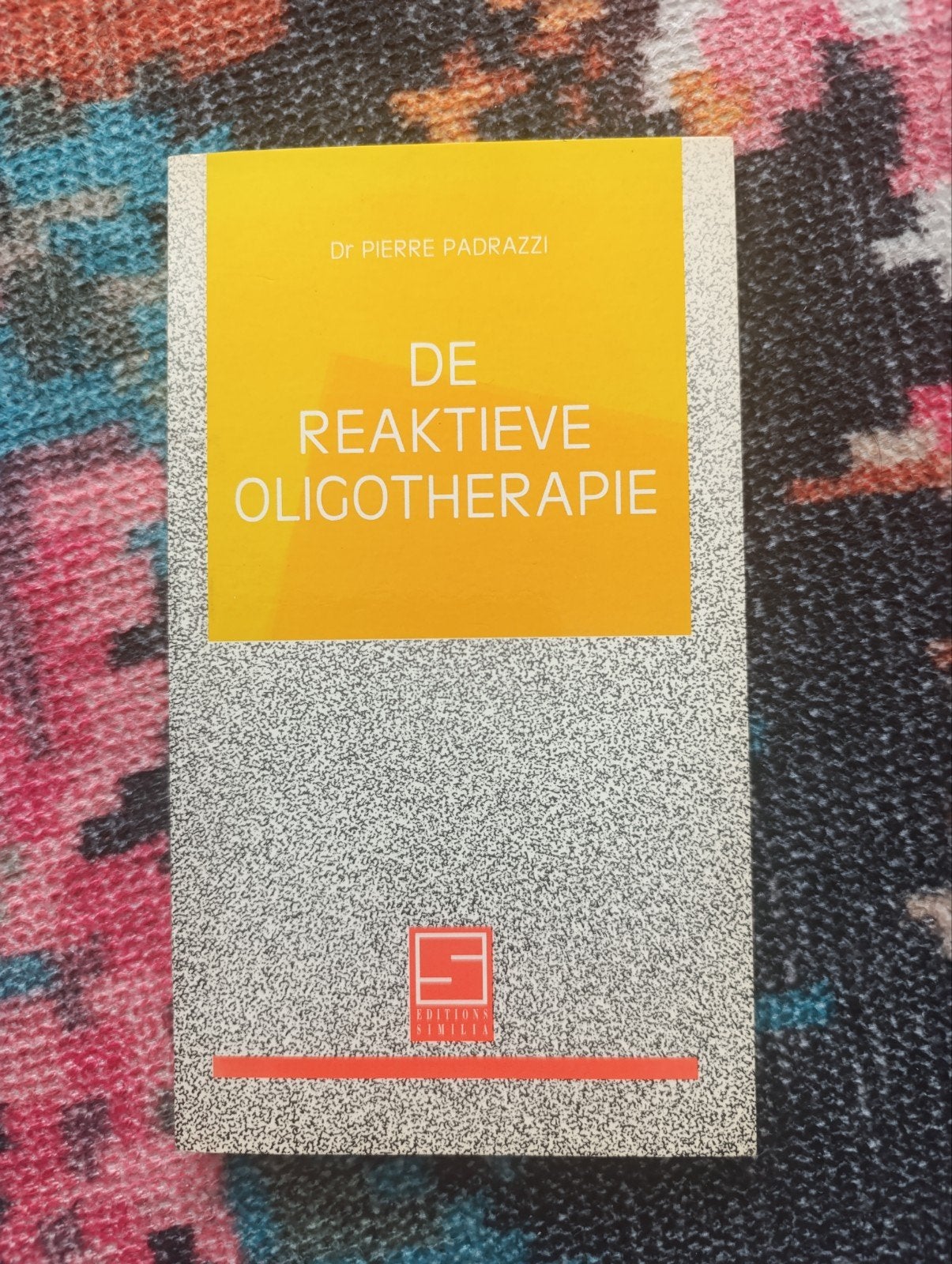 De Reactieve Oligotherapie - Dr. Pierre Padrazzi, Ophalen of Verzenden