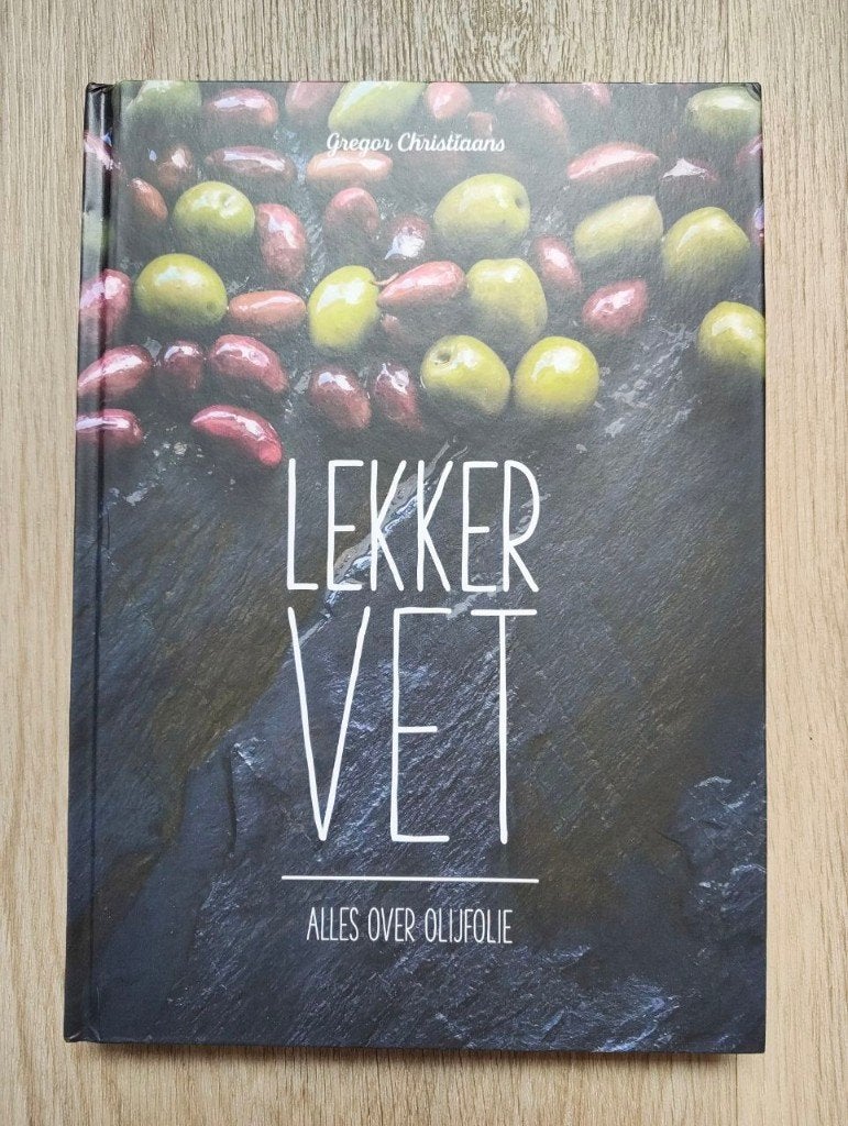 Lekker Vet - Alles over olijfolie - Gregor Christiaans, Overige typen, Ophalen of Verzenden, Zo goed als nieuw, Gregor Christiaans