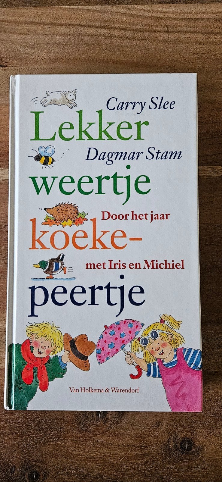 Carry slee Lekker weertje koekepeertje, Boeken, Ophalen of Verzenden, Gelezen, Fictie algemeen