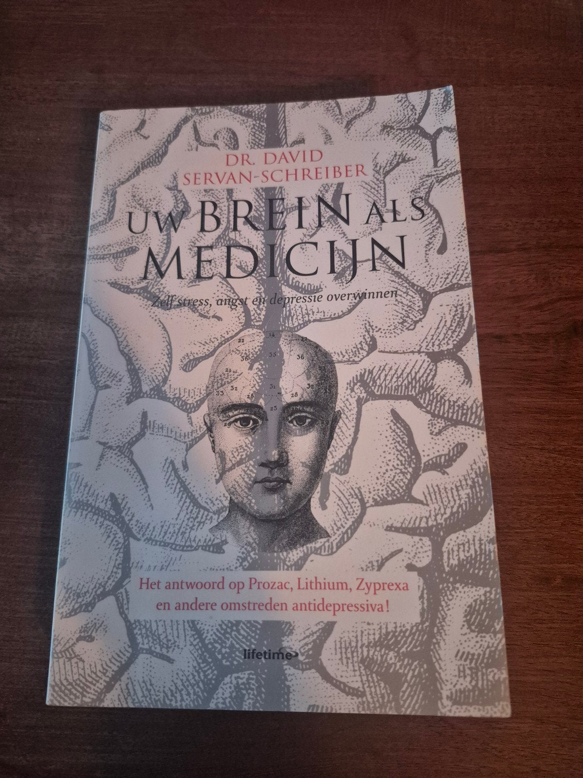 Uw Brein als Medicijn - Dr. David Servan-Schreiber, Boeken, Psychologie, Ophalen of Verzenden, Zo goed als nieuw, Klinische psychologie