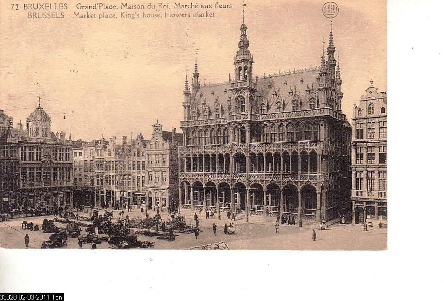 Ansichtkaart 	Brussel	Broodhuis	Grote Markt	Bloemenmarkt, Verzamelen, Verzenden, 1920 tot 1940, Gelopen, Brussel (Gewest)