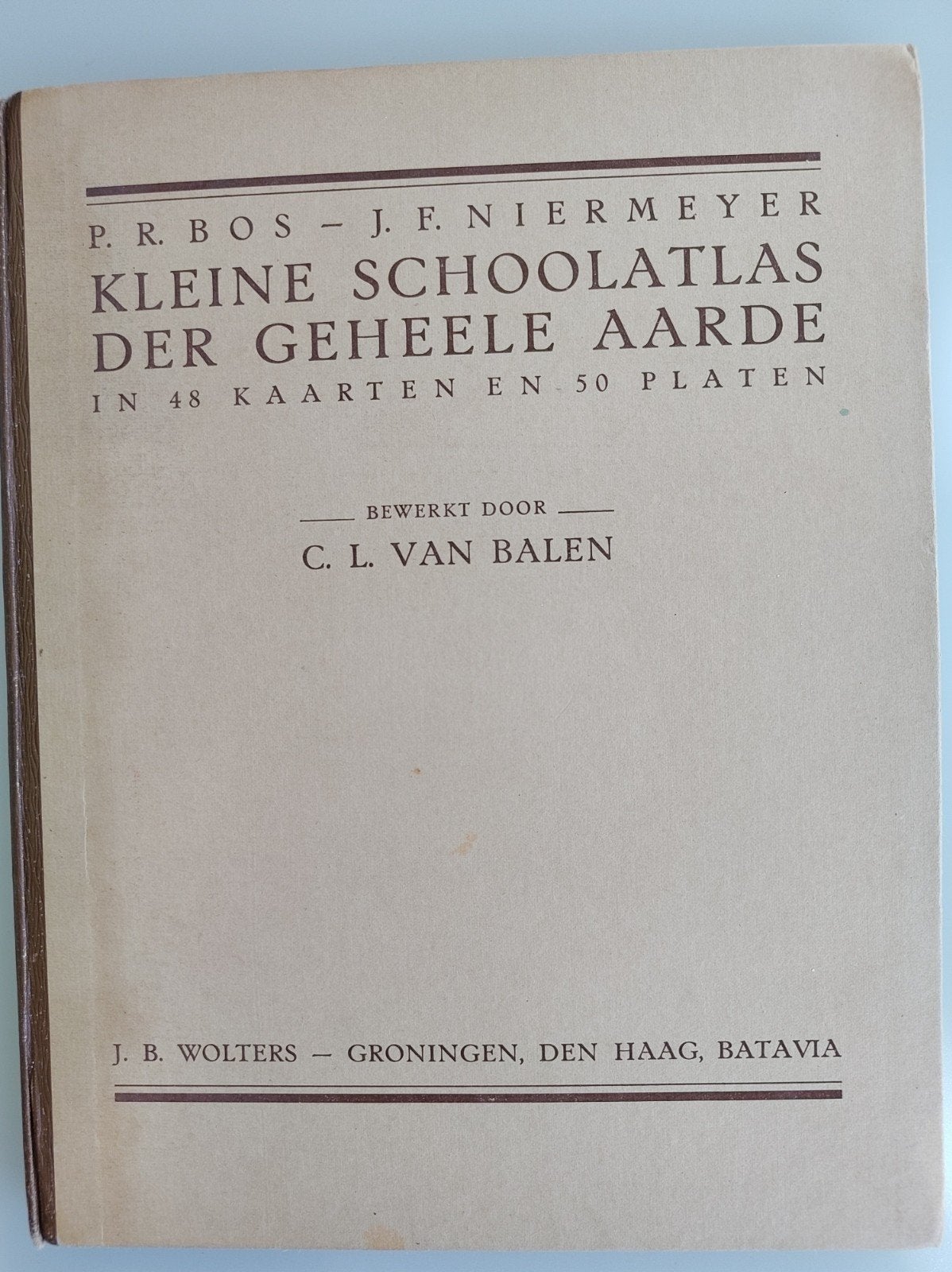 P.R. Bos - Kleine Schoolatlas der Geheele Aarde 1931, Gelezen, Bosatlas, P.R. Bos, J.F. Niermeyer, C.L. van Balen, Ophalen of Verzenden