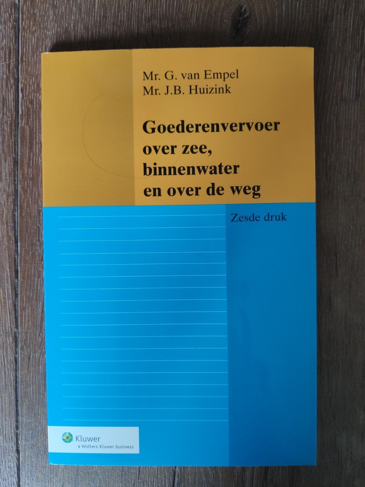 Goederenvervoer over zee, binnenwater en over de weg, Ophalen of Verzenden, Zo goed als nieuw, G. van Empel; J.B. Huizink