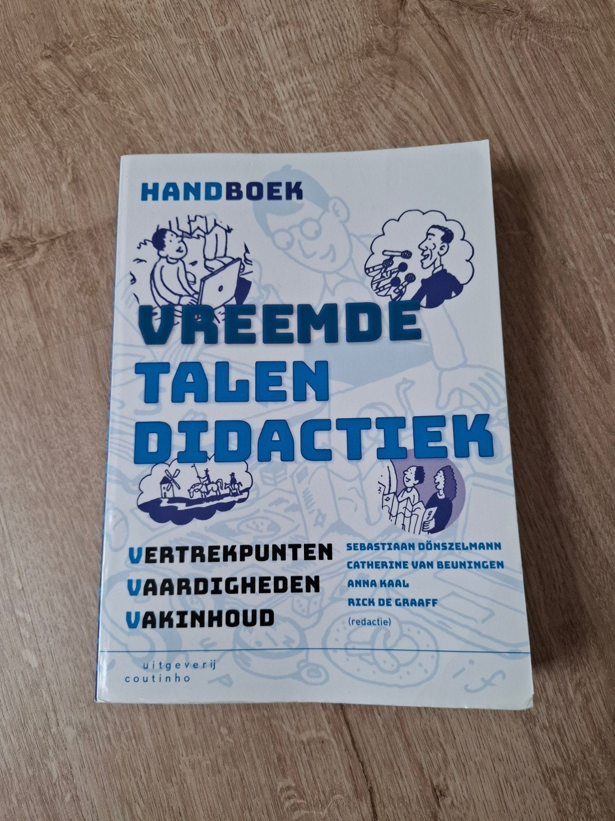 Handboek Vreemde Talen Didactiek - Zo goed als nieuw, Boeken, Ophalen, HBO, Zo goed als nieuw, S. Dönszelmann, C. van Beuningen, A. Kaal, R. de Graaff