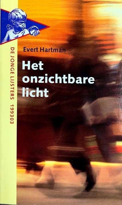 Evert Hartman: Het onzichtbare licht, Ophalen of Verzenden, Gelezen, Evert Hartman, Fictie
