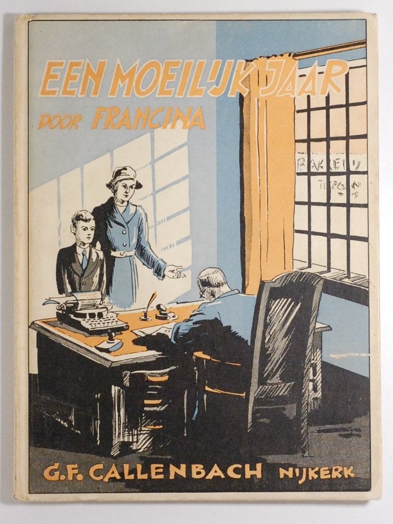 Een Moeilijk Jaar door Francina - G.F. Callenbach Nijkerk, Verzenden, Francina