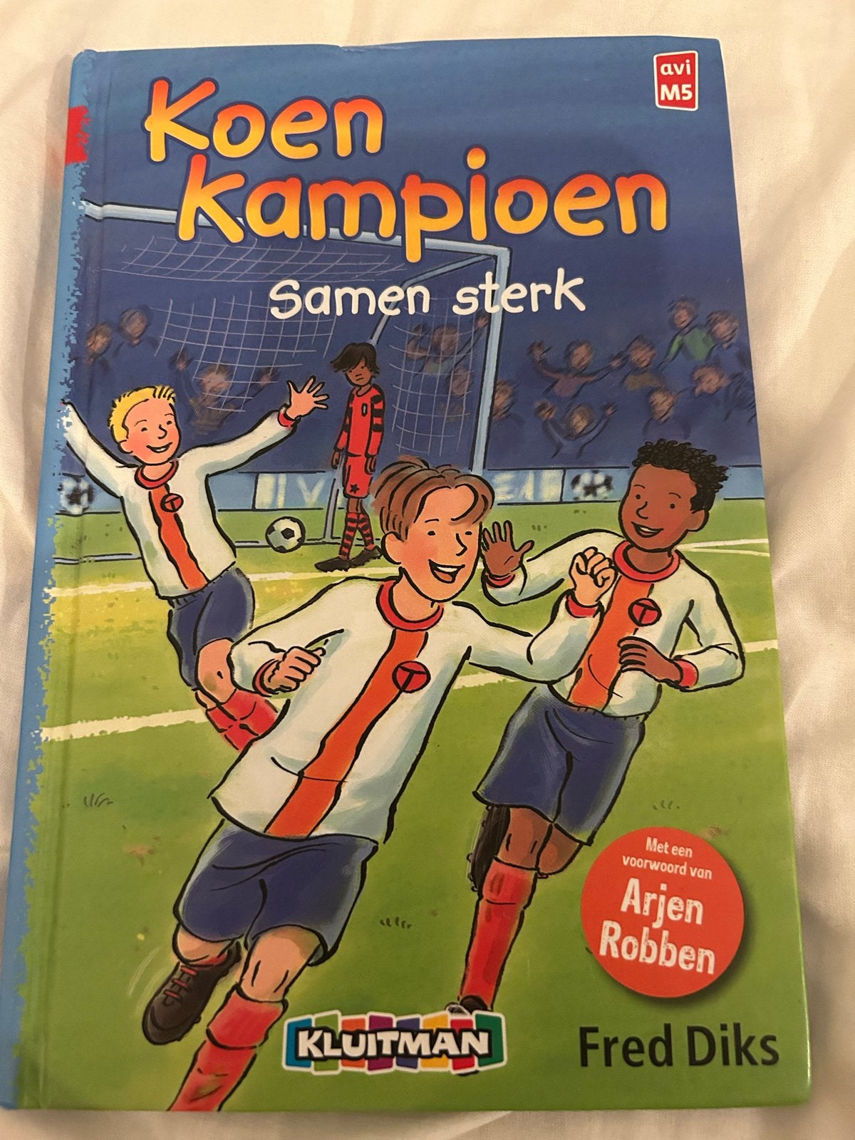 Koen Kampioen: Samen sterk - Voetbalboek met Arjen Robben, Boeken, Ophalen of Verzenden, Zo goed als nieuw, Fictie algemeen
