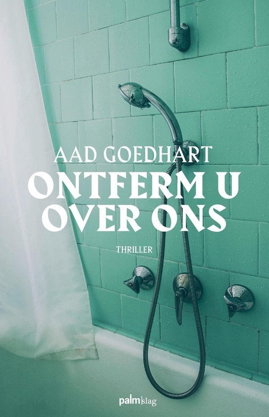 Aad Goedhart - Ontferm U over ons, Boeken, Ophalen of Verzenden, Zo goed als nieuw