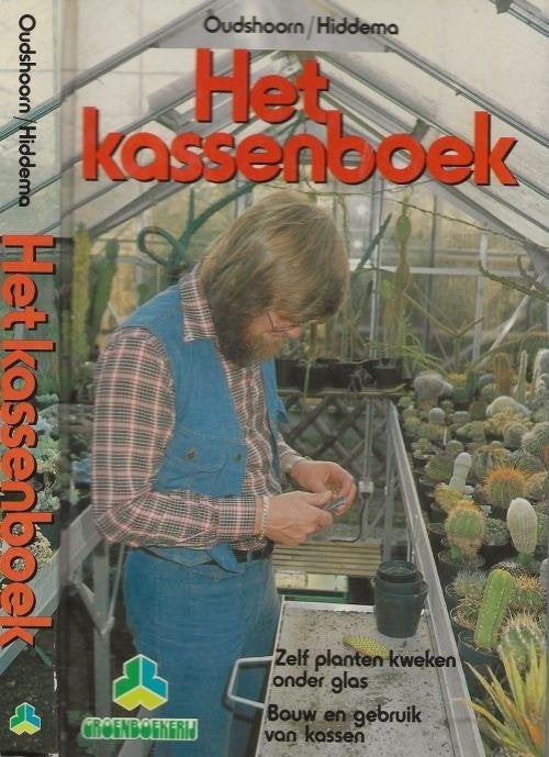 Het kassenboek - Wim Oudshoorn & Watze Oege Hiddema, Ophalen of Verzenden, Zo goed als nieuw, Moestuin