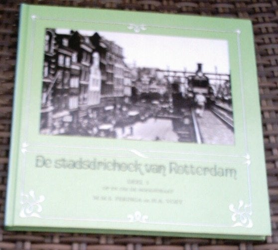 De stadsdriehoek van Rotterdam deel 3. Feringa en Voet., Ophalen of Verzenden, Zo goed als nieuw