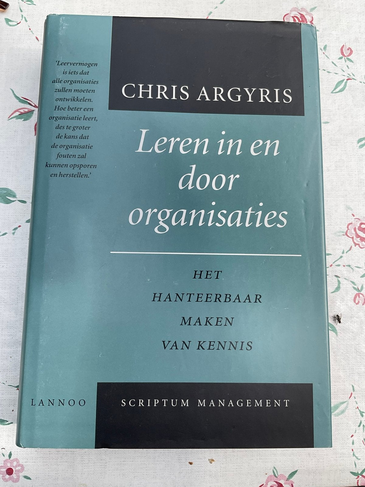 C. Argyris - Leren in en door organisaties, Boeken, C. Argyris, Ophalen of Verzenden, Zo goed als nieuw, Economie en Marketing