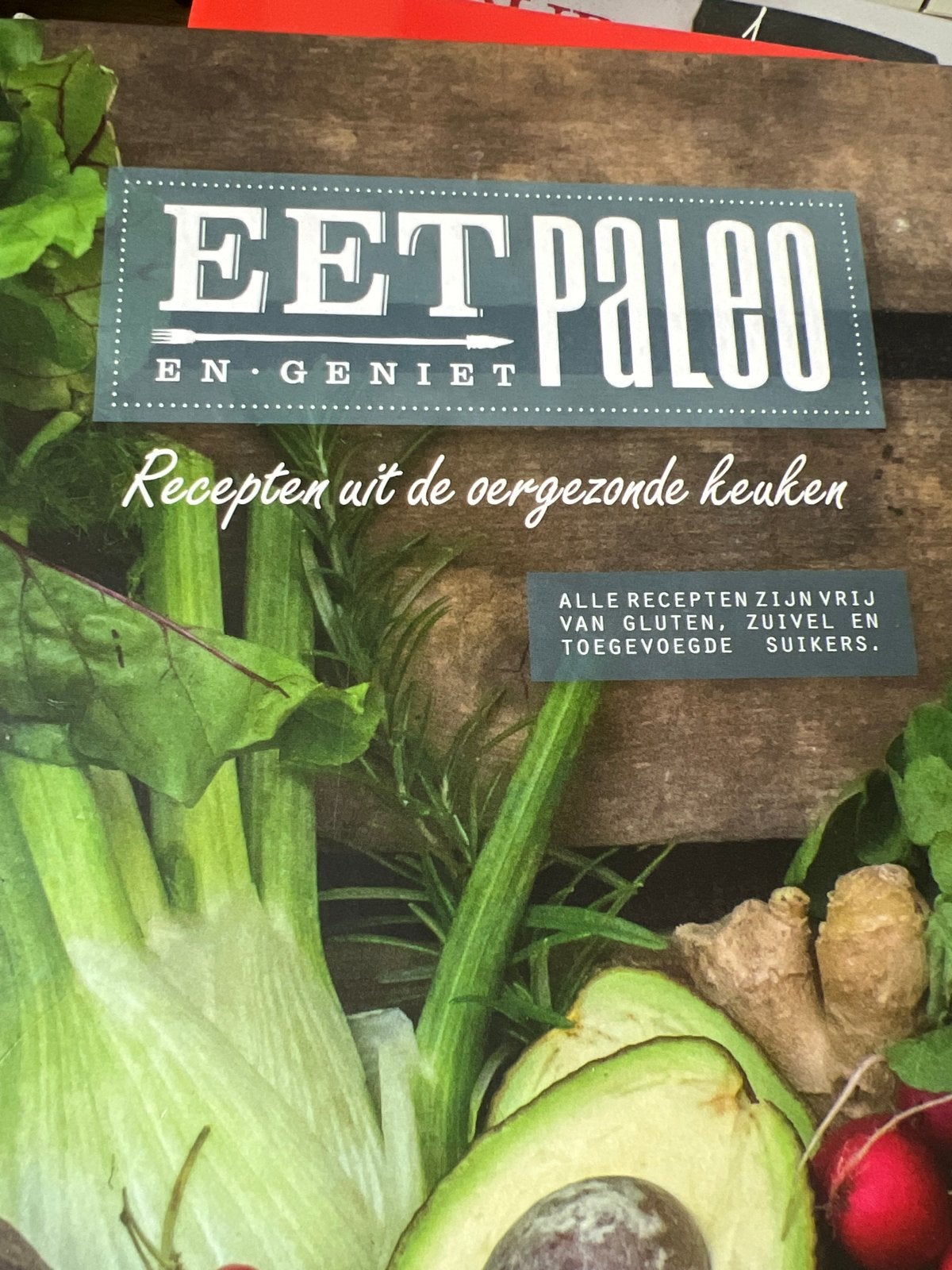 Eet Paleo en Geniet: Recepten uit de oergezonde keuken, Hoofdgerechten, Ophalen of Verzenden, Zo goed als nieuw, Gezond koken