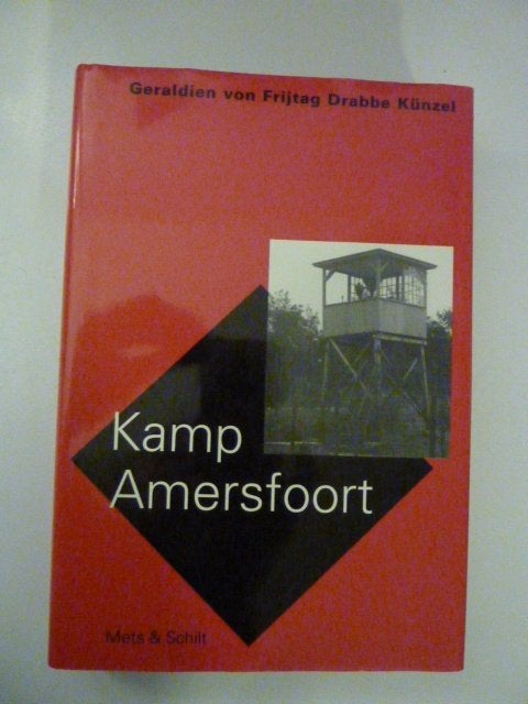 G.von Frijtag Drabbe Künzel - Kamp Amersfoort, Verzenden, Nieuw