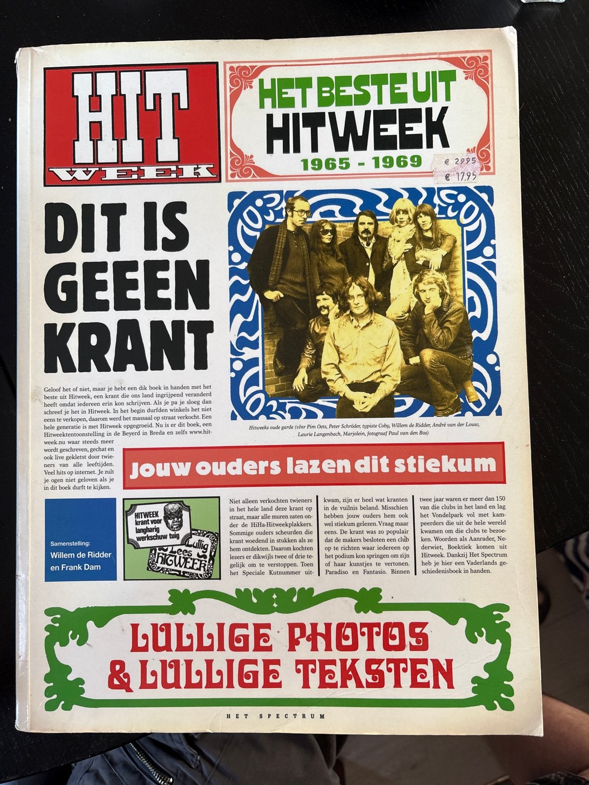 Het Beste uit Hitweek 1965-1969 - Dit is geen krant, Ophalen of Verzenden, Gelezen, Overige typen