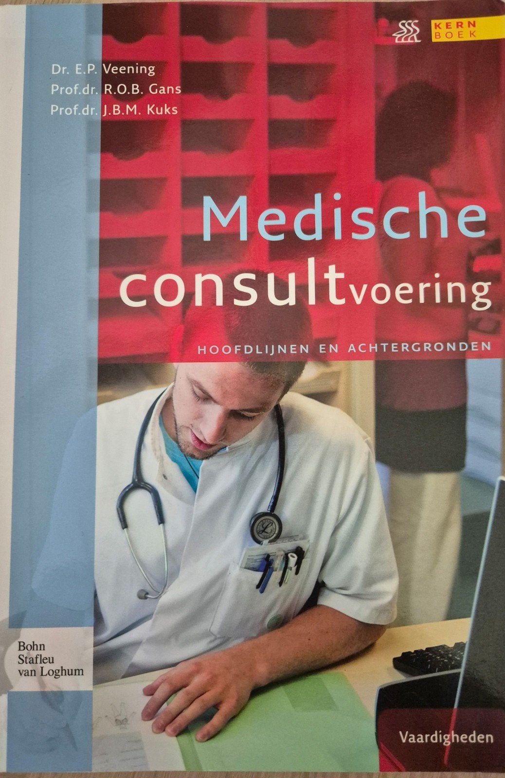 Medische consultvoering - Hoofdlijnen en achtergronden, Boeken, Dr. E.P. Veening, Prof.dr. R.O.B. Gans, Prof.dr. J.B.M. Kuks, Ophalen of Verzenden