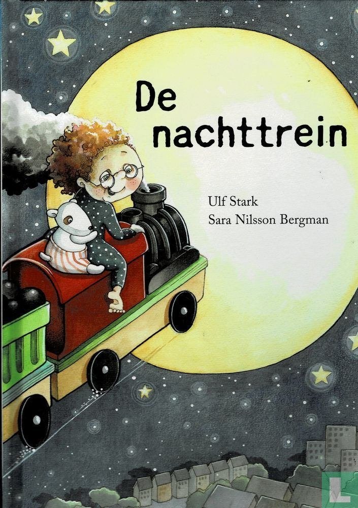 Ulf Stark De nachttrein, Fictie algemeen, Jongen of Meisje, Ophalen of Verzenden, Zo goed als nieuw