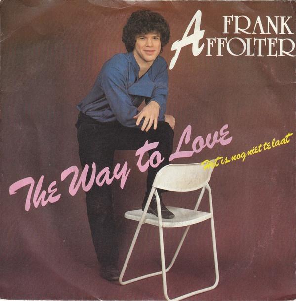 Frank affolter  ‎ the way to love  single, Gebruikt, 7 inch, Single, Ophalen of Verzenden
