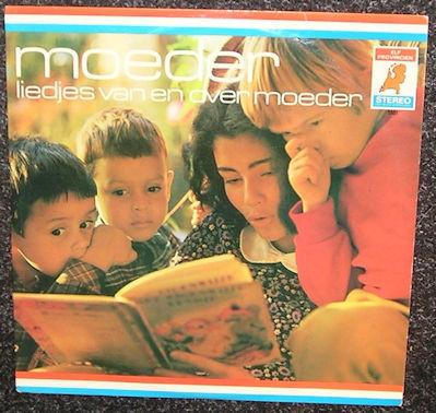 Moeder – Liedjes Van En Over Moeder 1969 LP1057, Ophalen of Verzenden, Gebruikt, 12 inch, Pop