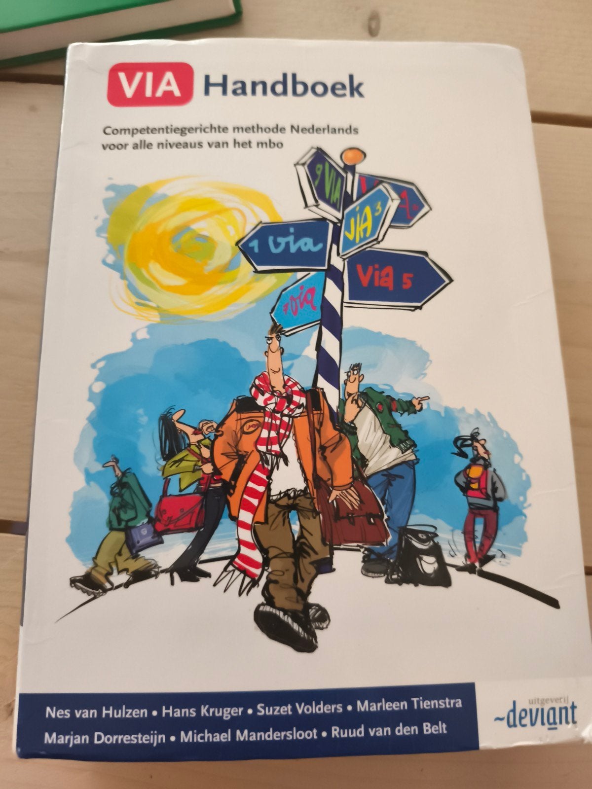 Ruud van den Belt - VIA handboek, Boeken, Schoolboeken, Ophalen of Verzenden, Zo goed als nieuw, Ruud van den Belt; Suzet Volders; Marleen Tienstra; Marjan Do...