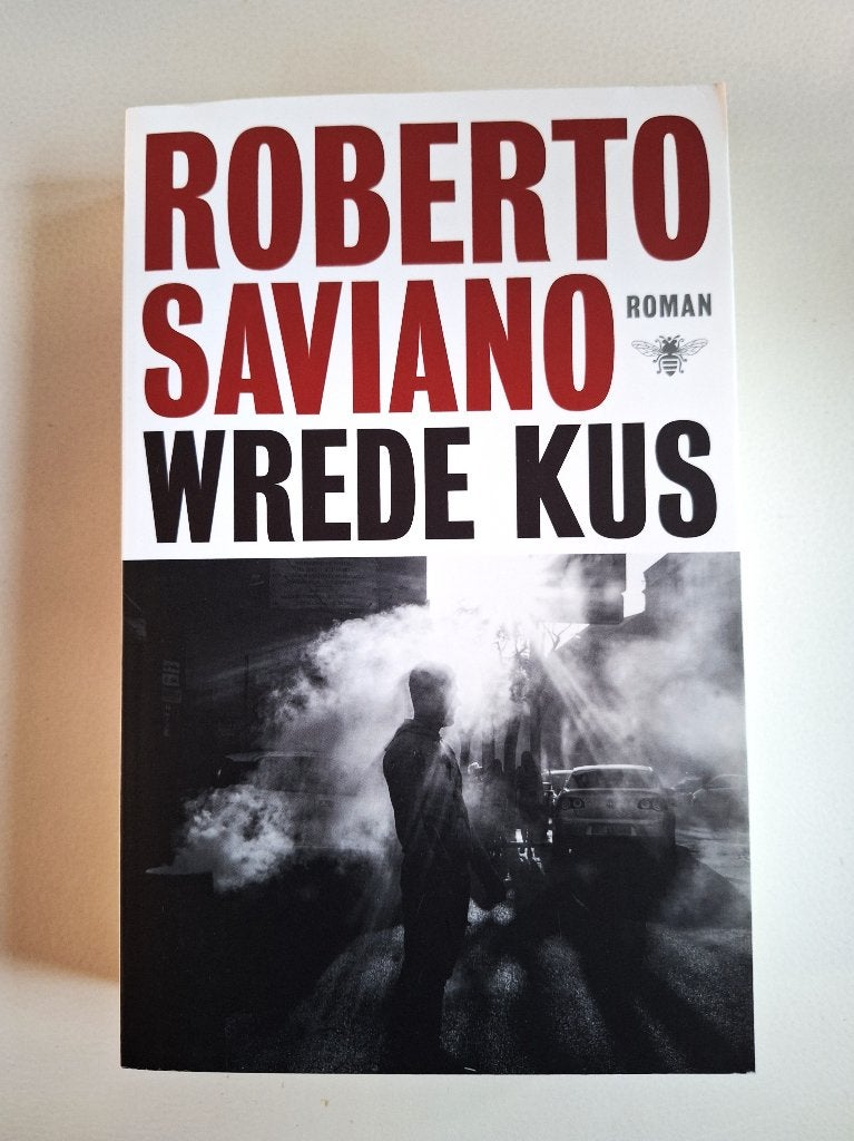 Wrede kus - Roberto Saviano, Boeken, Romans, Zo goed als nieuw, Ophalen of Verzenden